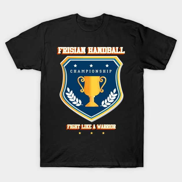 Frisian handball T-Shirt by Baim_Art